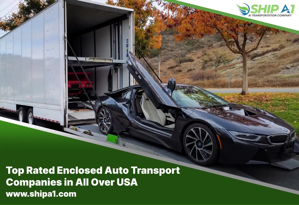 Top Rated Enclosed Auto Transport Companies in All Over USA
