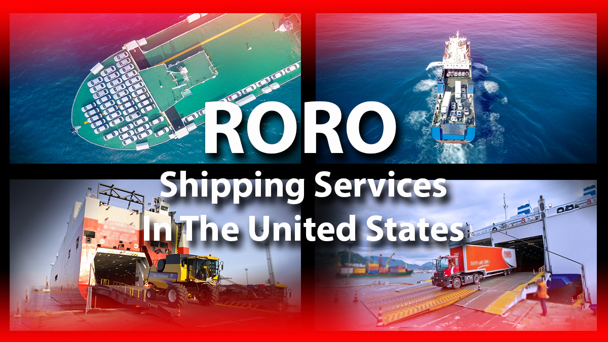 RoRo Shipping Service In The United States