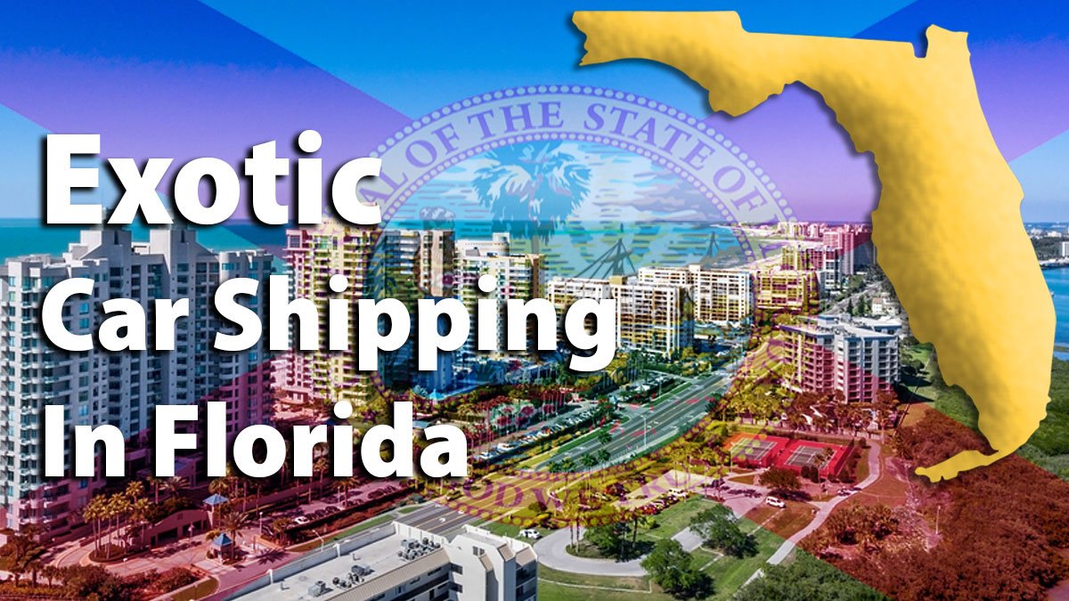 Exotic Car Shipping in Florida